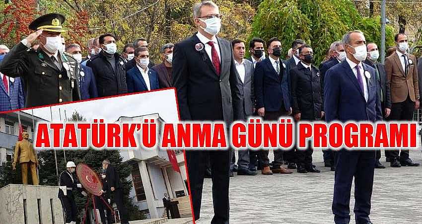 ATATÜRK’Ü ANMA GÜNÜ PROGRAMI
