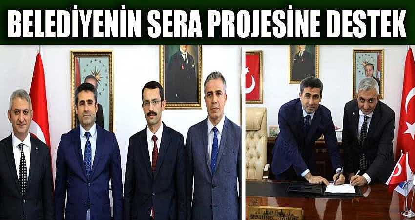 BELEDİYENİN SERA PROJESİNE DESTEK