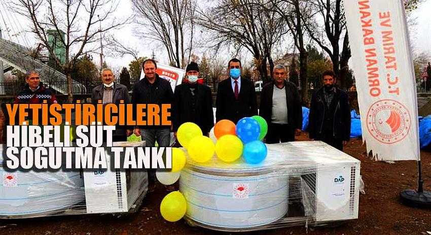 YETİŞTİRİCİLERE YÜZDE 60 HİBELİ SÜT SOĞUTMA TANKI DAĞITILDI